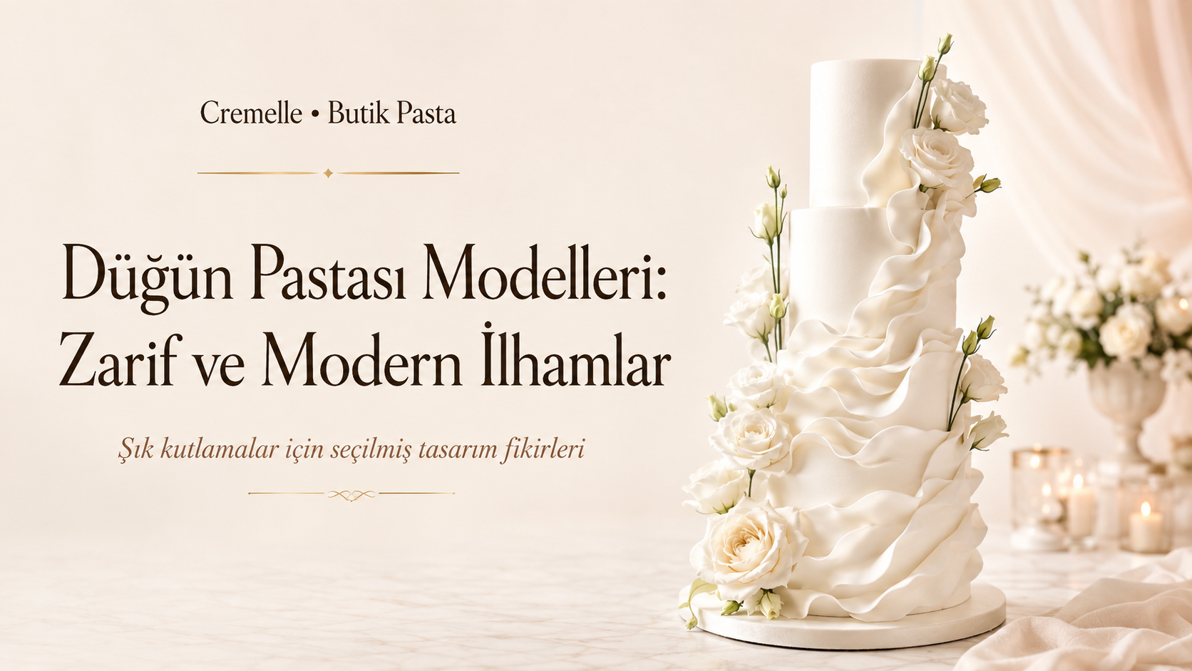 Düğün Pastası Modelleri